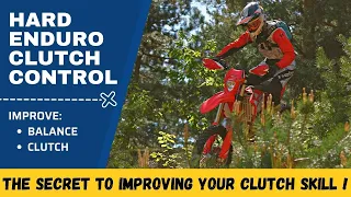 Secrets to Improve Skills Slipping the Clutch | Enduro Tricks & Techniques