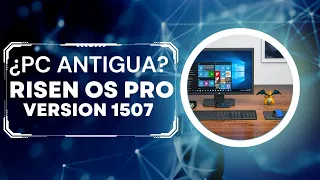 ✅RisenOS 10 Pro 1507 PERFECTO para PC de Bajos Recursos I D-TECH USB