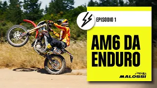 Enduro AM6 - Episode 1