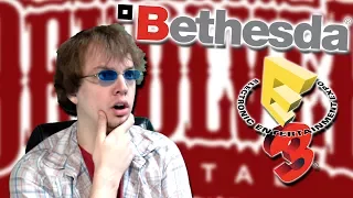 Bethesda E3 2017 Conference Reactions & Discussion (w/ Galm) and Devolver Digital?