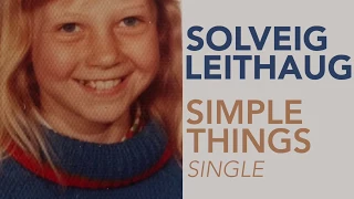 Solveig Leithaug - Simple Things