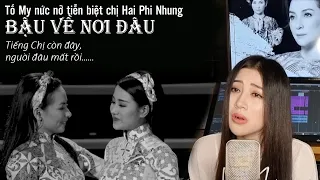 Vĩnh biệt ca sĩ Phi Nhung, Tố My nức nở hát "Bậu Về Nơi Đâu" tiễn biệt c Hai Phi Nhung