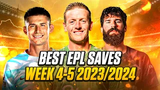 BEST GOALKEEPER SAVES IN PREMIER LEAGUE MATCHWEEK 4-5 23/24 | HD