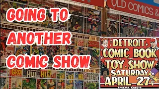 Going to the first-ever Detroit Comic Show... and buying a few books!