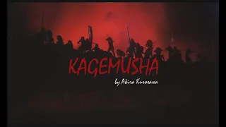 Akira Kurosawa's Kagemusha - Kammerspiel Edit