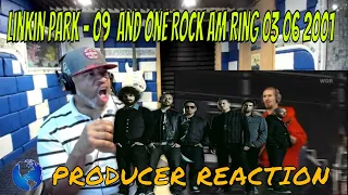 Linkin Park   09   And One Rock am Ring 03 06 2001 - Producer Reaction