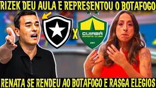 RIZEK MAIS UMA VEZ DEU SHOW E AULA DE BOTAFOGO | RENATA SE RENDEU AO BOTAFOGO | "BOTAFOGO E GIGANTE"