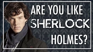 Are You Like Sherlock Holmes? | SHERLOCK Personality Test