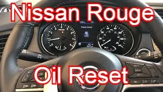 2019 Nissan Rogue - Oil Change Light Reset