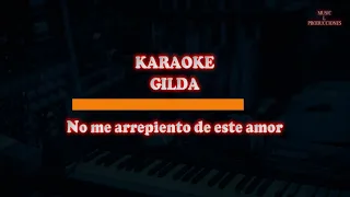 KARAOKE gilda no me arrepiento de este amor