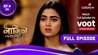 Naagin 6 - Full Episode 26 - With English Subtitles
