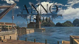 Anno 1800: The Docks of the New World [Ambience / Music]