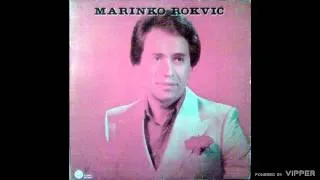 Marinko Rokvic - Ruza - (Audio 1981)