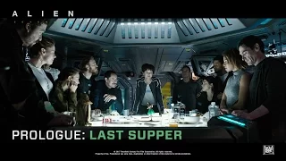 Alien: Covenant [Prologue: Last Supper in HD (1080p)]