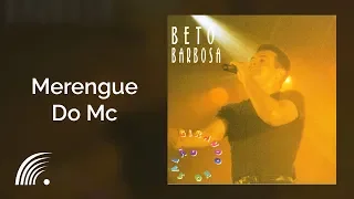 Beto Barbosa - Merengue do Mc - Girando no Salão