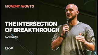 The Intersection of Breakthrough - Zach Nash | Worship by Ethan Mizell