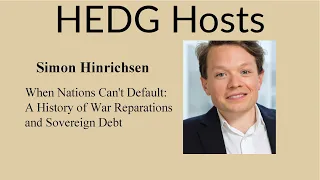 HEDG Hosts - Simon Hinrichsen, on war reparations