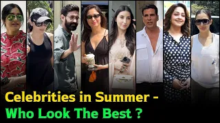 Celebrities in Summer - Who Look The Best ??