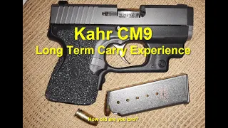 Kahr CM9 - Long Term Carry Experience