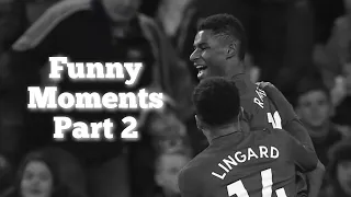 Lingard and Rashford funniest moments (Part 2)