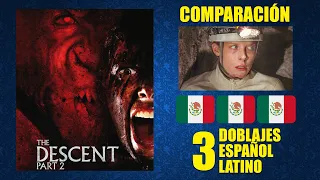 El Descenso 2 [2009] Comparación de 3 Doblajes Latinos | Original y Redoblajes | Español Latino