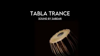 Tabla Trance - Sound By Sabdar