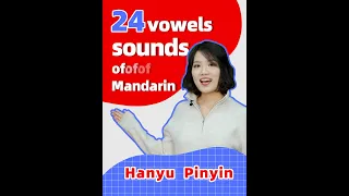 24 vowels sounds of Mandarin | How to learn Chinese | Follow me | Chinese Pinyin | vowels | Mandarin