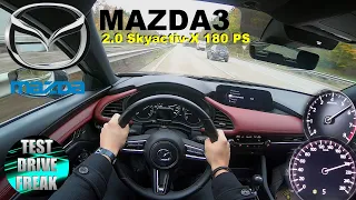 2020 Mazda3 Selection SKYACTIV-X 2.0 M Hybrid FWD 180 PS TOP SPEED AUTOBAHN DRIVE POV