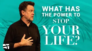 What Has the Power to Stop Your Life? || The CHOSEN Summer