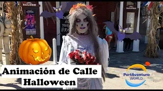 Animación de Calle, Halloween 2018 👻 — PortAventura World