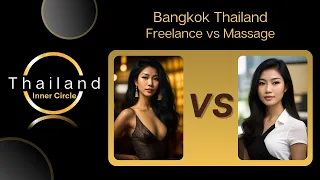 Bangkok - Freelance vs Massage: Pros and Cons | Walk And Talk | Thailand Inner Circle