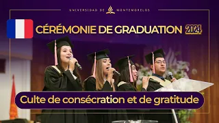 🇫🇷 [Vendredi] Culte de consécration et de gratitude | Graduación 2024 en UMtv
