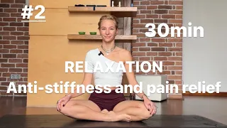 Yoga for all levels (anti-stiffness and pain relief) 30min #posture #lanastretchingyoga #healthtips