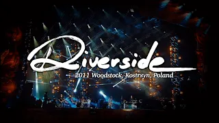 Riverside - 2011 Woodstock Festival Poland LIVE