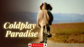 Coldplay - Paradise