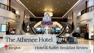 THE ATHENEE HOTEL @ BANGKOK, THAILAND | 5-Star Hotel Review