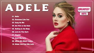 Adele Greatest Hits - Adele Songs Playlist 2024 | Best English Songs on Spotify 2024