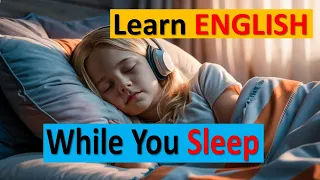 American English Speaking Practice-Improve English While you  Sleep| Most Used Phrases in English