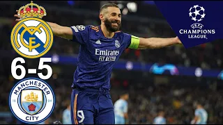 Real Madrid 6-5 Man City (HD) Benzema & Real Madrid Epic Comeback Against Manchester City 2022 |