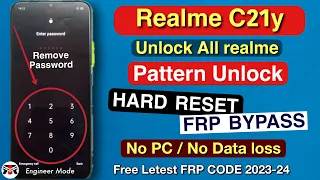 Realme C21y (RMX3261) Hard Reset ll All Type Password, Pattern Lock Remove Without PC 100% Free