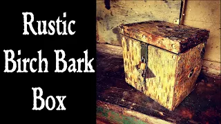 Making a Box with Birch Bark?