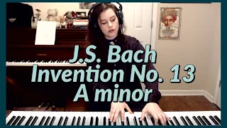 Invention No. 13 in A minor J.S. Bach BWV 784 - Christina Pepper Piano