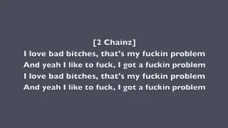 ASAP Rocky ft. 2 Chainz, Drake, Kendrick Lamar - F**kin Problems LYRICS