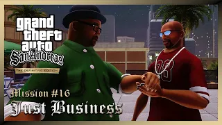 GTA San Andreas: Definitive Edition | Mission 16: JUST BUSINESS | PC
