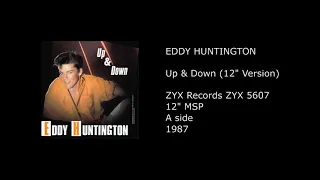 EDDY HUNTINGTON - Up & Down (12'' Version) - 1987