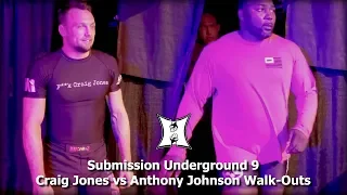 Chael Sonnen's Submission Underground 9: Craig Jones vs Anthony "Rumble" Johnson Walk-Outs