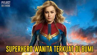 SUPERHERO WANITA TERKUAT DI BUMI I ALUR CERITA FILM CAPTAIN MARVEL