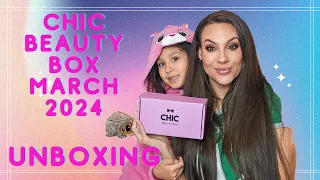 Chic beauty box March 2024 Unboxing!