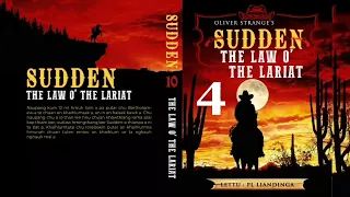 SUDDEN #10 : THE LAW O' THE LARIAT - 4 | Author : Oliver Strange | Translator : PL Liandinga
