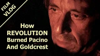How Revolution (1985) Burned Al Pacino And Goldcrest